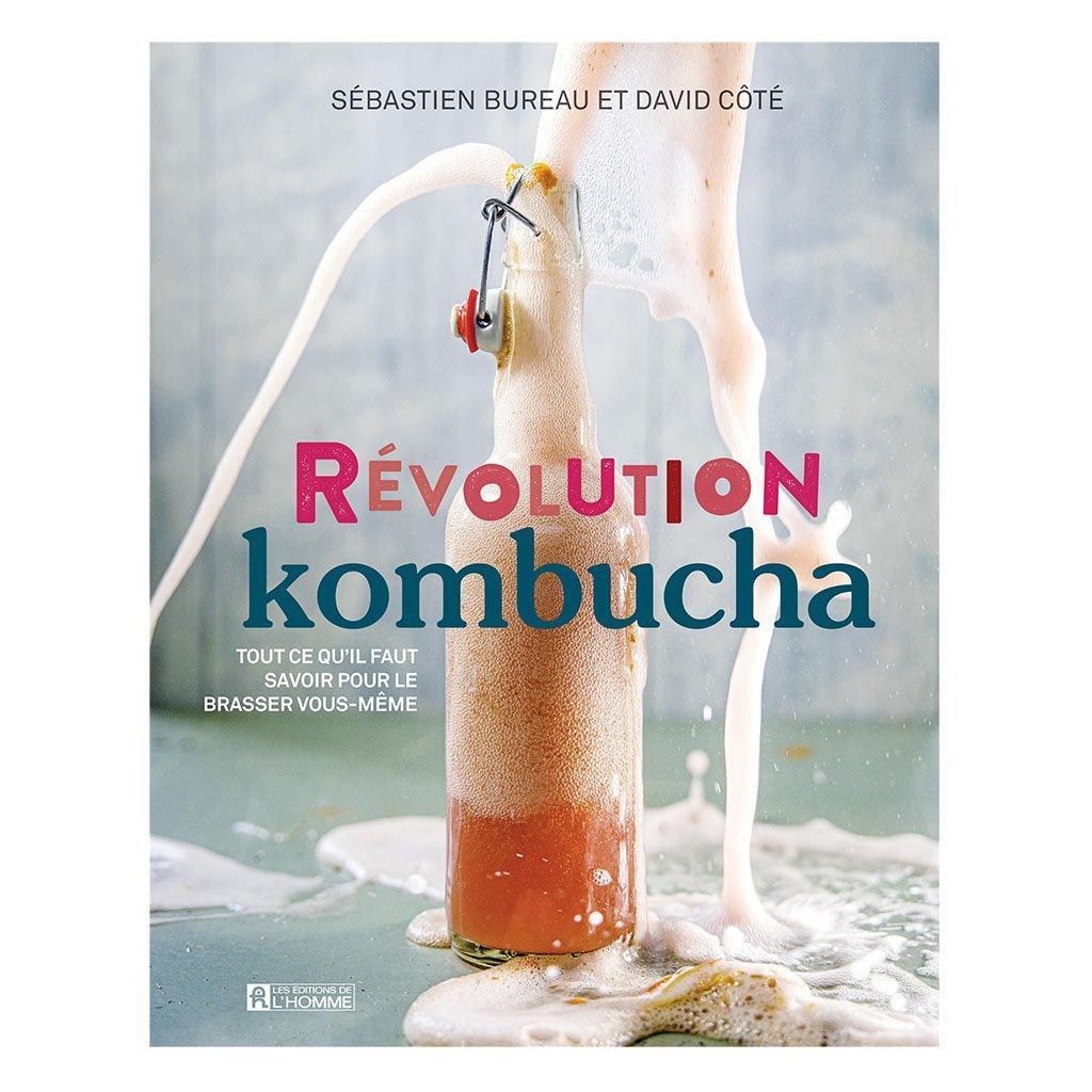 Kombucha Revolution Les Éditions de L'Homme - La Boite à Grains