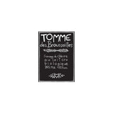 tomme des broussailles fromagerie des Broussailles - La Boite à Grains